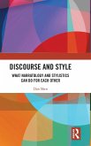 Discourse and Style Discourse and Style