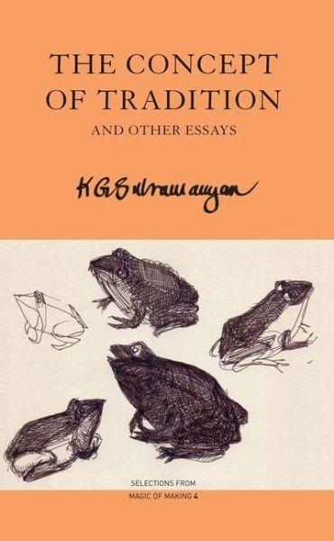 The Concept of Tradition The Concept of Tradition