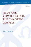 Jesus and Yhwh-Texts in the Synoptic Gospels Jesus and Yhwh-Texts in the Synoptic Gospels