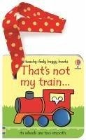 Cover That's not my train... buggy book