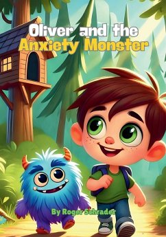 Cover Oliver and the Anxiety Monster