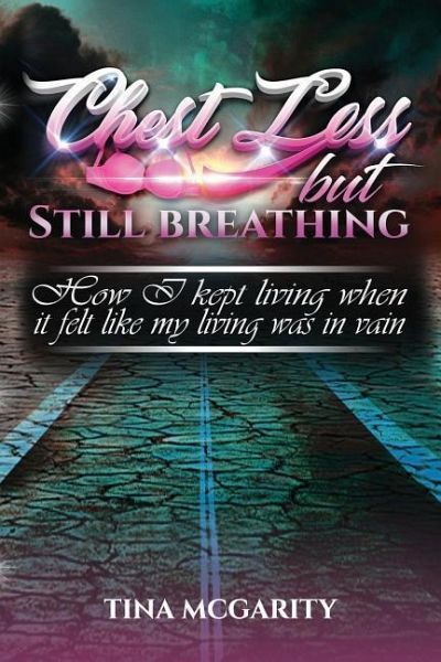 Chest Less But Still Breathing Chest Less But Still Breathing