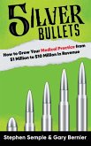 5 Silver Bullets 5 Silver Bullets