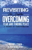 Revisiting the Depths - Overcoming Fear and Finding Peace