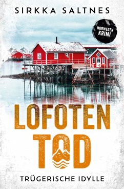 Cover LOFOTENTOD - Trügerische Idylle