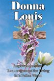 Empowerment And Encouragement For Living In A Fallen World Empowerment And Encouragement For Living In A Fallen World