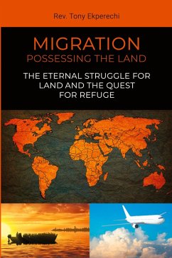 Migration - Ekperechi, Rev. Tony Migration - Ekperechi, Rev. Tony