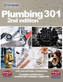 Bundle: Plumbing 301, 2nd + Plumbing 401, 2nd + Mindtap for Phcc Educational Foundation/Moore's Advanced Plumbing, 2 Terms Printed Access Card Bundle: Plumbing 301, 2nd + Plumbing 401, 2nd + Mindtap for Phcc Educational Foundation/Moore's Advanced Plumbing, 2 Terms Printed Access Card