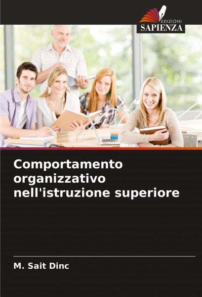 Comportamento organizzativo nell'istruzione superiore Comportamento organizzativo nell'istruzione superiore