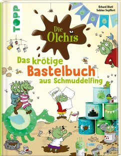 Cover Die Olchis. Das krötige Bastelbuch aus Schmuddelfing 