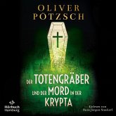 Der Totengräber und der Mord in der Krypta / Inspektor Leopold von Herzfeldt Bd.3 (MP3-Download) Der Totengräber und der Mord in der Krypta / Inspektor Leopold von Herzfeldt Bd.3 (MP3-Download)