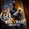 Folge 2: Arme kleine Seele (Who & What)... - Bild 1