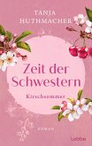 Kirschsommer / Zeit der Schwestern Bd.2 (Mängelexemplar) Kirschsommer / Zeit der Schwestern Bd.2 (Mängelexemplar)