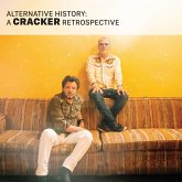 Alternative History: A Cracker Retrospective Alternative History: A Cracker Retrospective