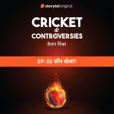 Cricket Controversies : Kaun Bola? (MP3-Download)