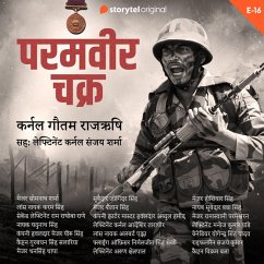 Param Vir Chakra - E16 (MP3-Download) - Rajrishi, Colonel Gautam