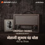 Netaji Subhash Chandra Bose: Maut Ka Mithak (MP3-Download)