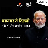 Vadanagar Te Delhi - Narendra Modicha Rajkiya Pravas (MP3-Download)