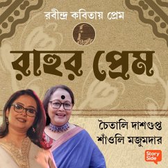 Robindro Kobitaye Prem - Rahur Prem - (MP3-Download) - Dasgupta, Shanoli Majumdar and Chaitali