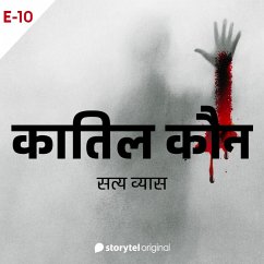 Qatil Kaun S01E10 (MP3-Download) - Vyas, Satya