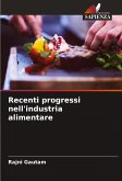 Recenti progressi nell'industria alimentare