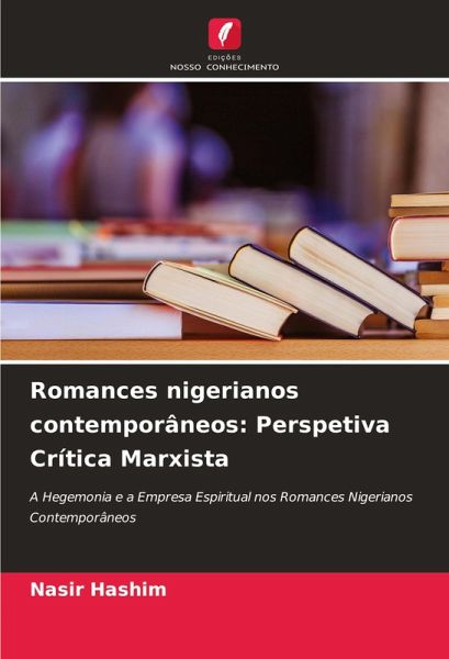 Romances nigerianos contemporâneos: Perspetiva Crítica Marxista
