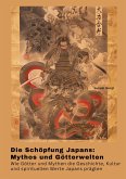 Die Schöpfung Japans: Mythos und Götterwelten