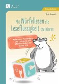Mit Würfellesen die Leseflüssigkeit trainieren Mit Würfellesen die Leseflüssigkeit trainieren