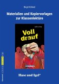 Voll drauf / Neuausgabe. Begleitmaterial Voll drauf / Neuausgabe. Begleitmaterial