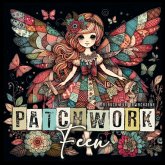 Patchwork Feen Malbuch für Erwachsene Patchwork Feen Malbuch für Erwachsene