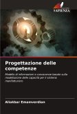 Progettazione delle competenze Progettazione delle competenze