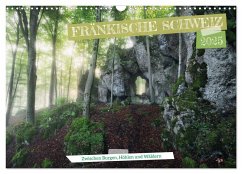 Fränkische Schweiz ¿ Zwischen Burgen, Höhlen und Wäldern (Wandkalender 2025 DIN A3 quer), CALVENDO Monatskalender Fränkische Schweiz ¿ Zwischen Burgen, Höhlen und Wäldern (Wandkalender 2025 DIN A3 quer), CALVENDO Monatskalender