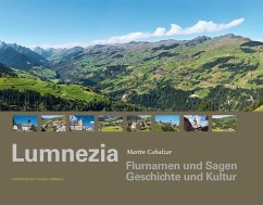 Lumnezia - Flurnamen und Sagen, Geschichte und Kultur Cover Lumnezia - Flurnamen und Sagen, Geschichte und Kultur