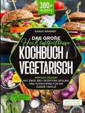 Das große Heißluftfritteuse Kochbuch Vegetarisch Das große Heißluftfritteuse Kochbuch Vegetarisch