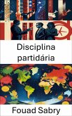 Disciplina partidária (eBook, ePUB)