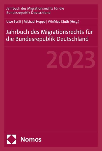 Jahrbuch des Migrationsrechts für die Bundesrepublik Deutschland 2023 (eBook, PDF)