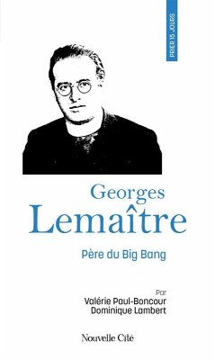 Prier 15 jours avec Georges Lemaître (eBook, ePUB) - Paul-Boncour, Valérie; Lambert, Dominique