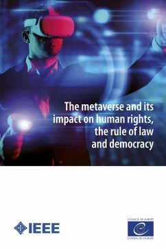 The metaverse and its impact on human rights, the rule of law and democracy (eBook, ePUB) - of Europe, Council