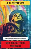 Der heilige Franz von Assisi (eBook, ePUB) Der heilige Franz von Assisi (eBook, ePUB)