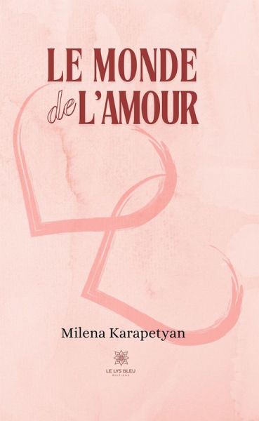 Le monde de l'amour (eBook, ePUB)