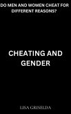 Cheating and Gender (eBook, ePUB) Cheating and Gender (eBook, ePUB)