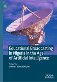 Educational Broadcasting in Nigeria in the Age of Artificial Intelligence (eBook, PDF)