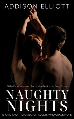 Naughty Nights (eBook, ePUB) - Elliott, Addison