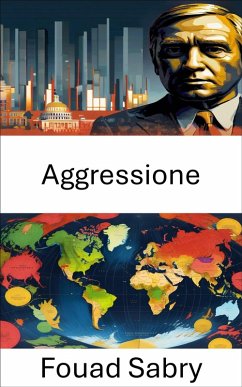 Aggressione (eBook, ePUB) - Sabry, Fouad