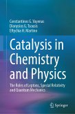Catalysis in Chemistry and Physics (eBook, PDF) Catalysis in Chemistry and Physics (eBook, PDF)