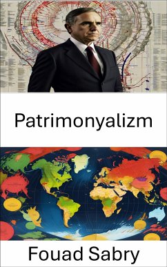 Patrimonyalizm (eBook, ePUB) - Sabry, Fouad