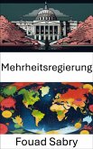 Mehrheitsregierung (eBook, ePUB)