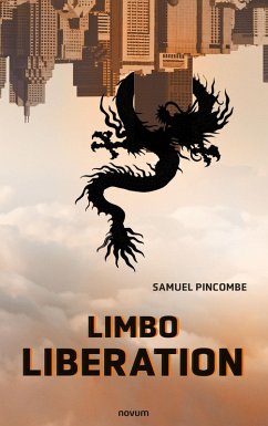 Limbo Liberation (eBook, ePUB) - Pincombe, Samuel