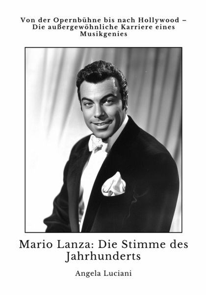 Mario Lanza: Die Stimme des Jahrhunderts (eBook, ePUB)