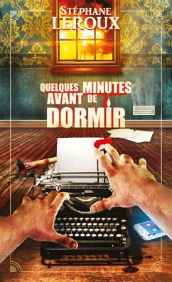 Cover Quelques minutes avant de dormir (eBook, ePUB)